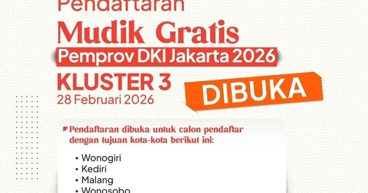 Kluster 3 Mudik Gratis Pemprov DKI Jakarta 2026 Resmi Dibuka, Simak Daftar Kota dan Cara Daftarnya!