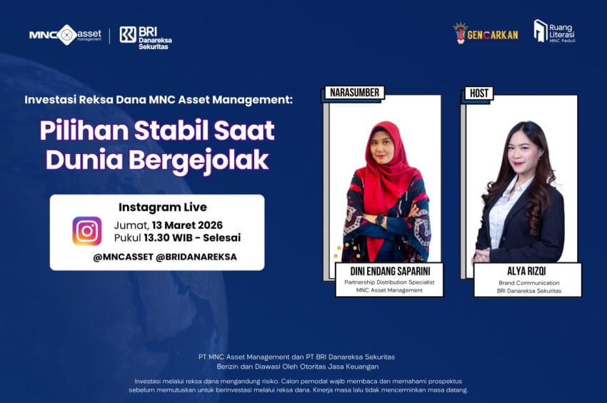 Hadapi Ketidakpastian Global, MNC Asset dan BRI Danareksa Sekuritas Bongkar Rahasia Reksa Dana Stabil Lewat IG Live Eksklusif