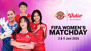 Ilustrasi: Panduan Lengkap Menyaksikan Dua Uji Coba Timnas Putri Indonesia di FIFA Women’s Matchday Juni 2026