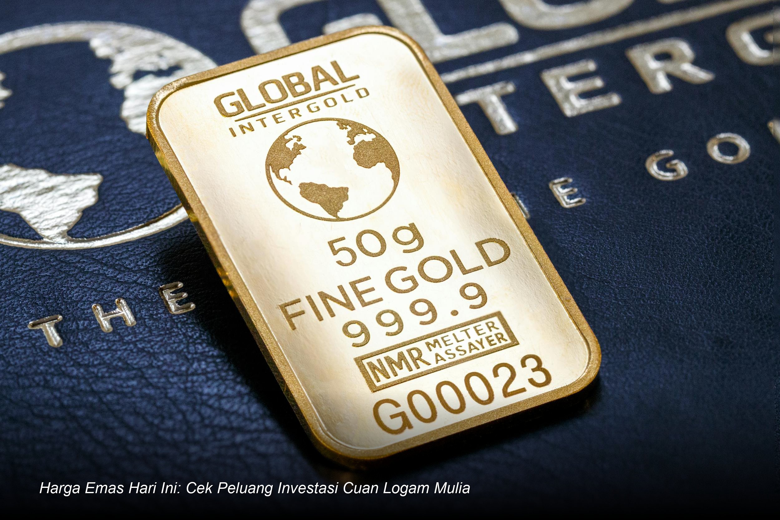 Harga Emas Hari Ini: Cek Peluang Investasi Cuan Logam Mulia