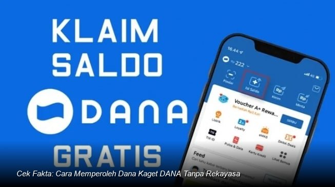 Cek Fakta: Cara Memperoleh Dana Kaget DANA Tanpa Rekayasa