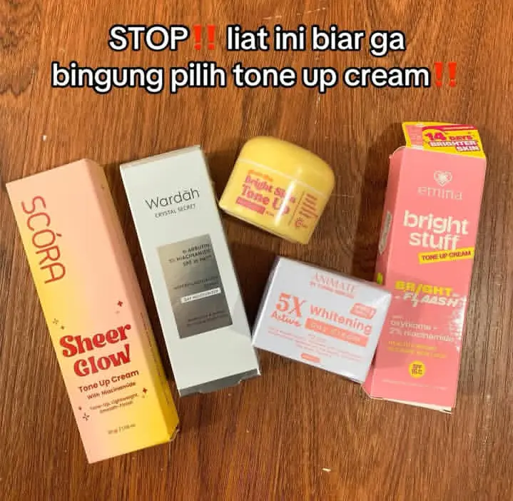 Stop Lihat Ini Biar Nggak Bingung Pilih Tone Up Cream!